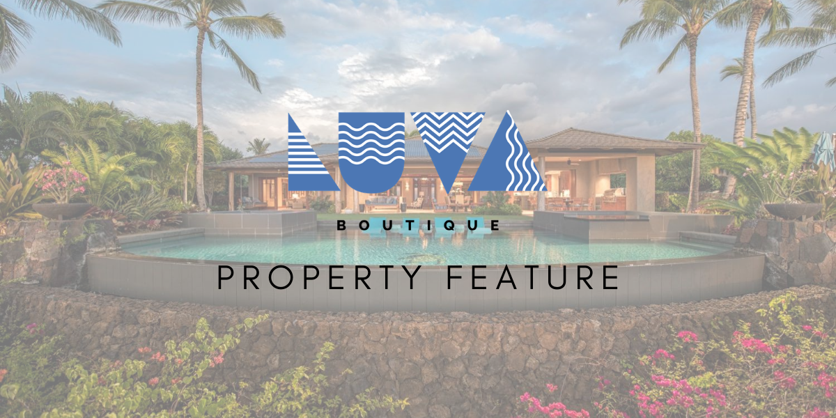 Boutique Property Feature: Hale Kahikole at Hualalai