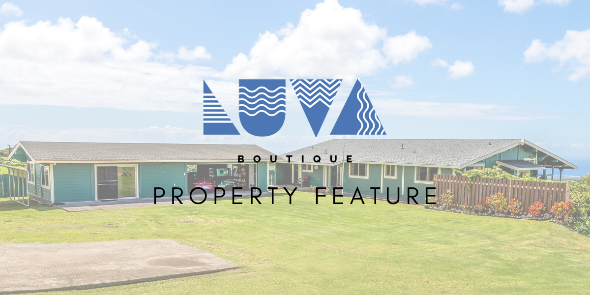 Boutique Property Feature: 93-7015 Kamaoa Road