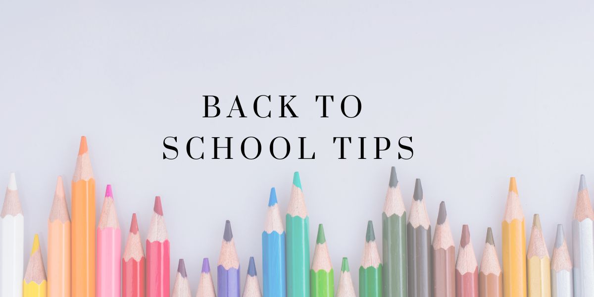 Back to School Tips