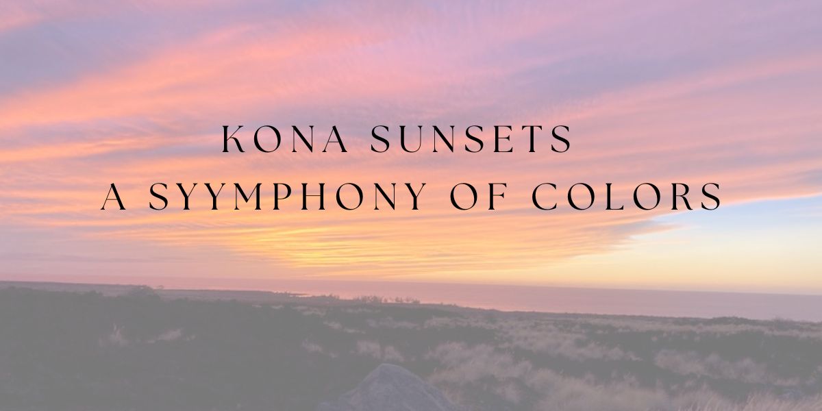 Kona Sunsets