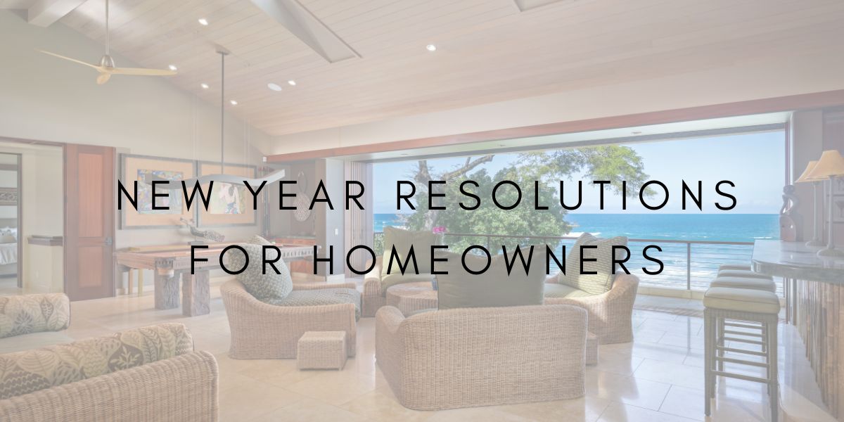 New Year Resolutions for Homeowners